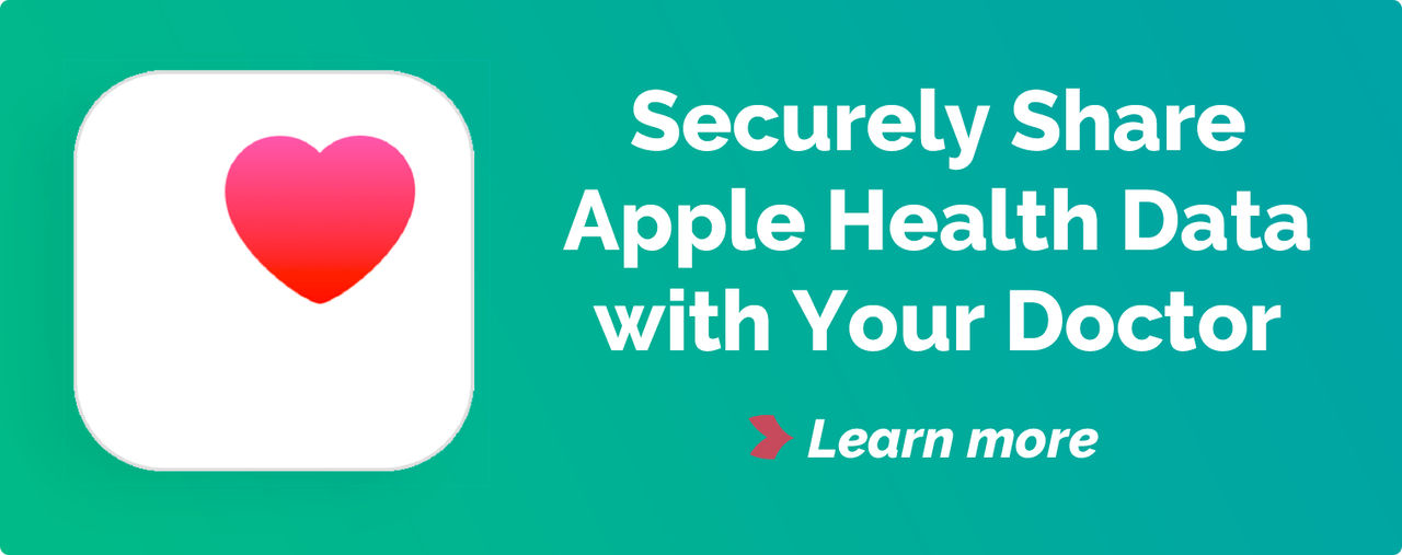 Securely share Apple Health data with your doctor